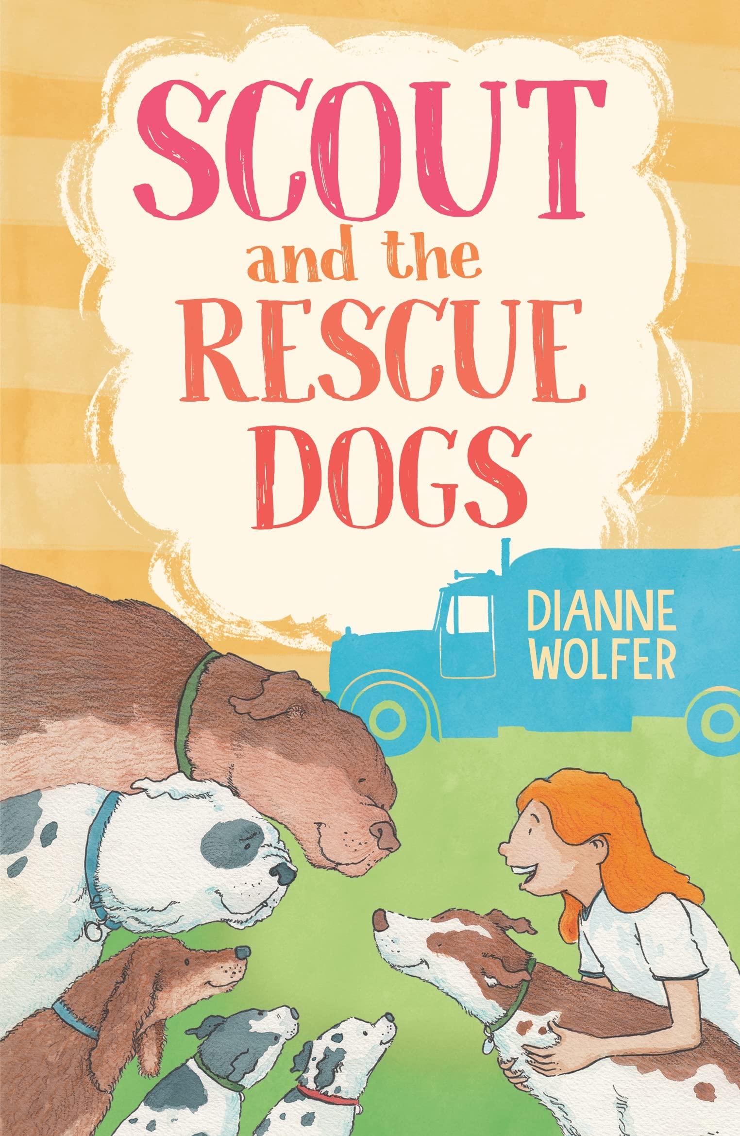 Scout and the Rescue Dogs (Kindle Edition)