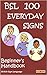 BSL 100 EVERDAY SIGNS: Beginner's Handbook