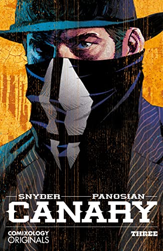 Canary #3 (Comixology Originals)