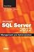 MICROSOFT SQL SERVER 2012 MANAGEMENT AND ADMINISTRATION, 2ND EDITION