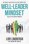 Well-Leader Mindset: Optimize Your Health and Wellness ROI Book cover for Well-Leader Mindset: Optimize Your Health and Wellness ROI