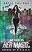 Method to her Magic (Agents of A.S.S.E.T.)