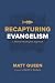 Recapturing Evangelism: A Biblical-Theological Approach