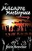 The Macabre Masterpiece Vile Humanity (Collection of Horror Poetry Book 3) by Justin Bienvenue