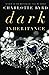 Dark Inheritance (Dark Intentions)