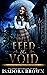 Feed the Void (Keepers of t...