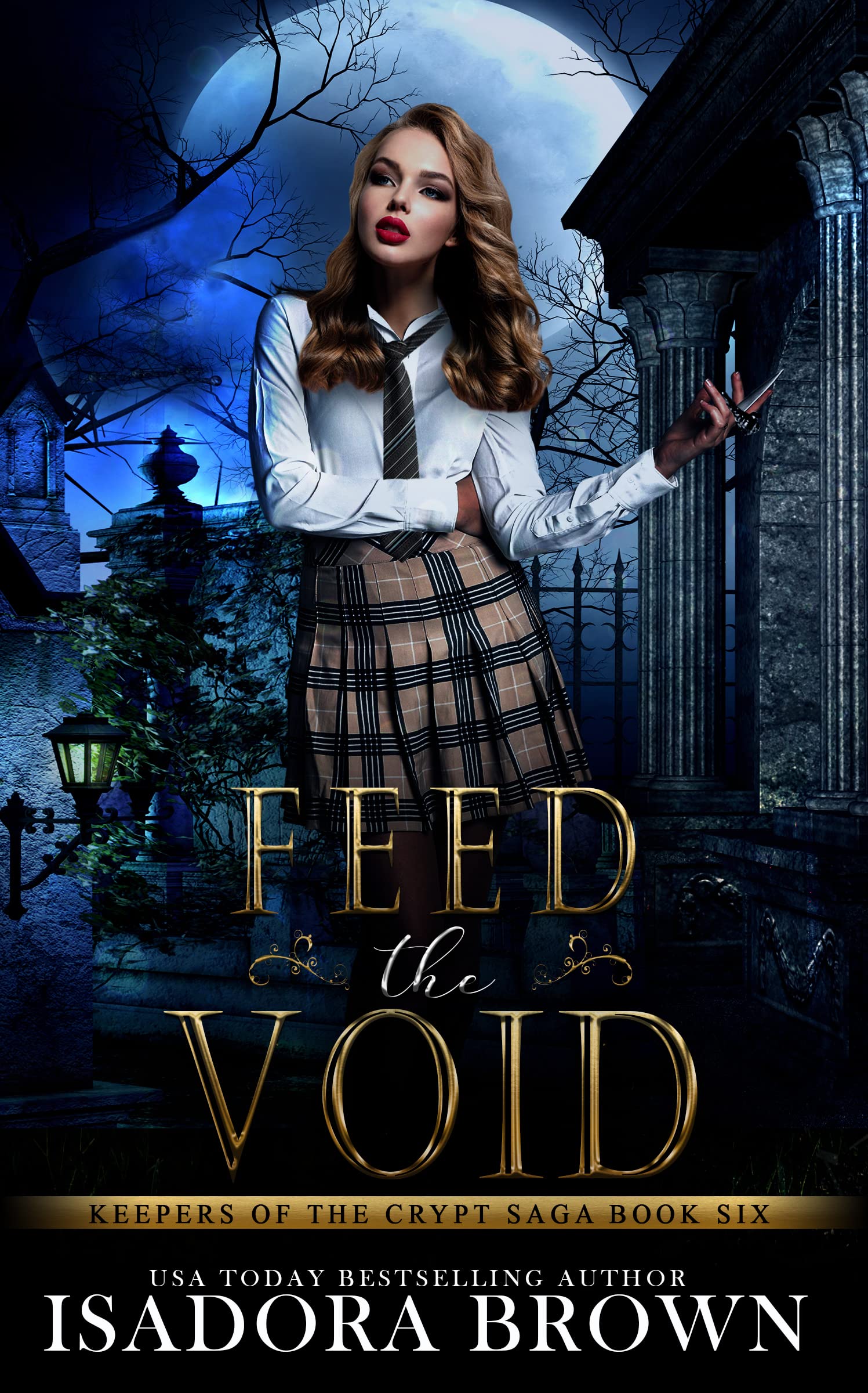 Feed the Void (Keepers of the Crypt Saga, #6)