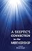 A Skeptic's Connection to t...