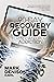 90-Day Recovery Guide for Sex and Porn Addiction by Mark Denison