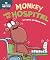 Monkey Goes to Hospital (Ex...