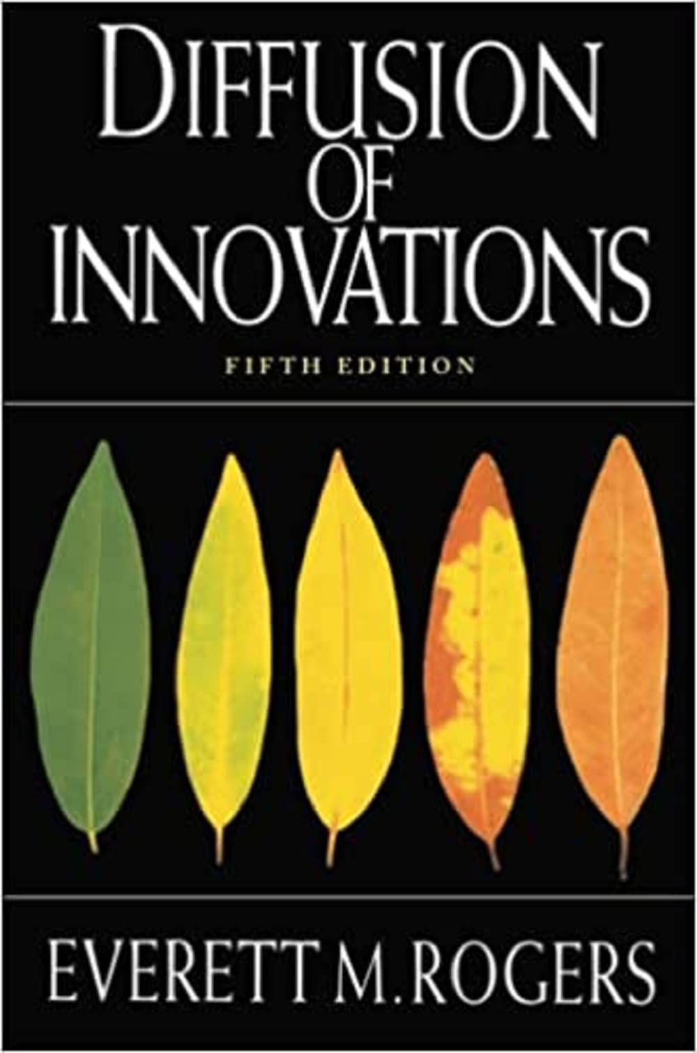 Diffusion of Innovations, 5th Edition