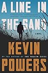 A Line in the Sand by Kevin Powers