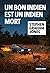 Un bon Indien est un Indien mort