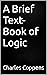 A Brief Text-Book of Logic