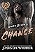 Dirty Beasts: Chance (Club Sin #3)