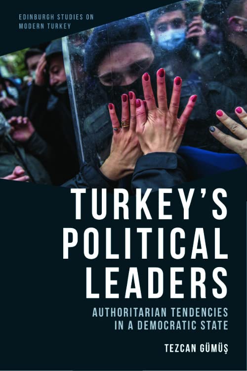Turkey's Political Leaders (Kindle Edition)