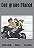 Der graue Planet