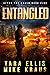 Entangled: After the Crash Book 5: (A Thrilling Post-Apocalyptic Survival Series)