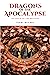 Dragons of the Apocalypse: ...