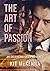 The Art of Passion