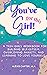 You've Got This Girl!: A Te...