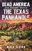 Dead America - The Texas Panhandle - Pt. 3 by Derek Slaton Dead America - The Texas Panhandle - Pt. 3 by Derek Slaton