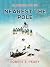 Nearest the Pole (Classics To Go)
