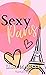 Sexy Paris by Lisa Martin