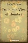 De lo que vive el hombre