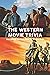 The Western Movie Trivia by Steven                     ...