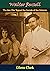 Walter Russell - The Man Wh...