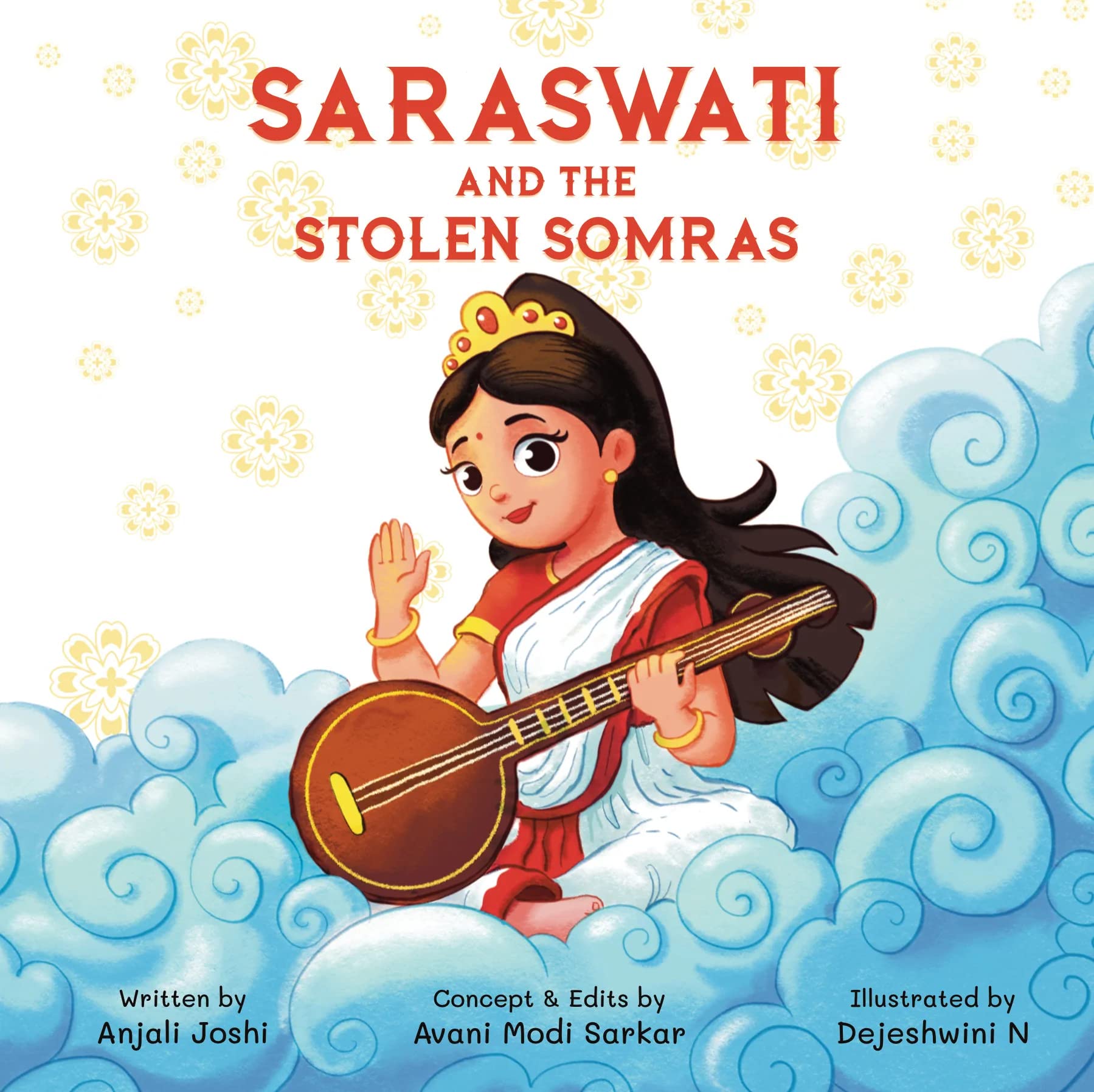 Saraswati and the Stolen Somras (Board book)
