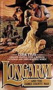 Longarm and the James County War
