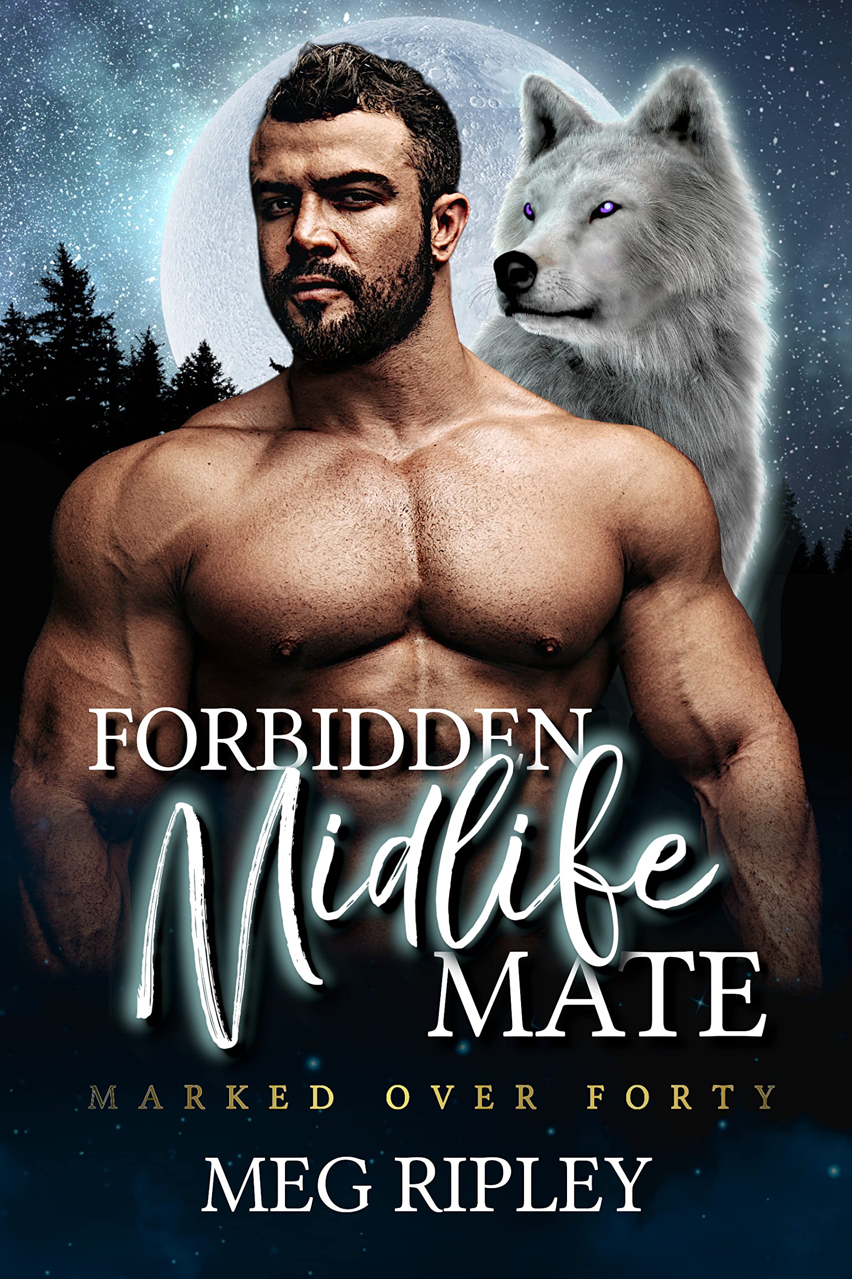 Forbidden Midlife Mate (Shifter Nation: Marked Over Forty, #1)