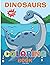 Dinosaurs Coloring Book: A ...