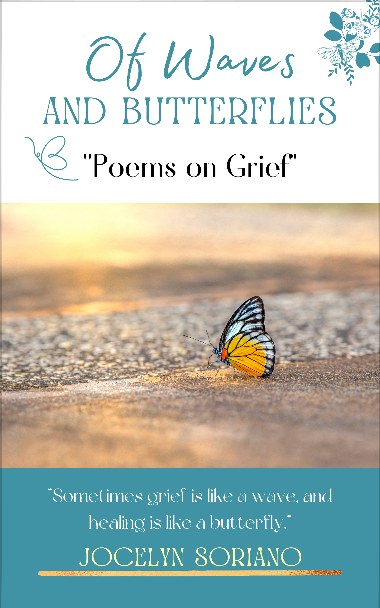 Of Waves and Butterflies: Poems on Grief