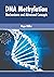 DNA Methylation: Mechanisms and Advanced Concepts