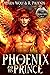 The Phoenix and His Prince ...