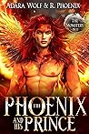 Book cover for The Phoenix and His Prince (The Monster's Pet, #2)