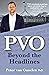 PVO: Beyond The Headlines