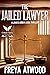 The Jailed Lawyer: A James ...
