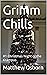 Grimm Chills : #1 Christmas...