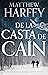 DE LA CASTA DE CAÍN