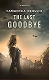 The Last Goodbye