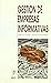 Gestión de empresas informativas by Daniel B. Wackman
