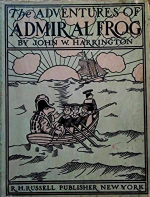 The Adventures of Admiral Frog (Hardcover)