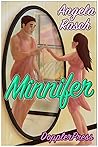 Minnifer: and other stories