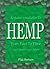 A Modern Introduction to Hemp: From Food to Fibre Past, Present and Future