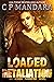 Loaded Retaliation  (Twiste...