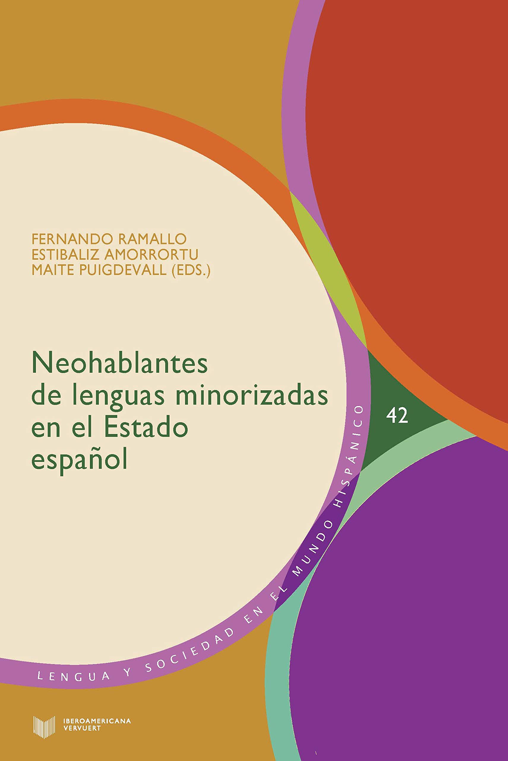 Neohablantes de lenguas minorizadas en el Estado español (Paperback)